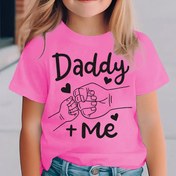 Resim Baba + Ben & Yumruklar Grafik Baskılı Tişört, Kızlar için Rahat ve Trend T-shirt, Bahar ve Yaz için Kızlar Giysileri Dış Mekanlar İçin 