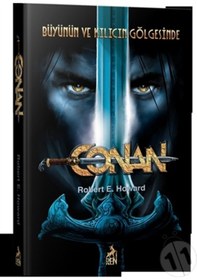Resim Conan 2- Büyünün ve Kılıcın Gölgesinde - Robert E. Howard - Ren Kitap 