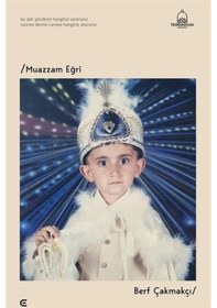 Resim Muazzam Eğri / Berf Çakmakçı 