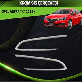 Resim Opel Astra "k" Krom Sis Farı Çerçevesi Paslanmaz Çelik 