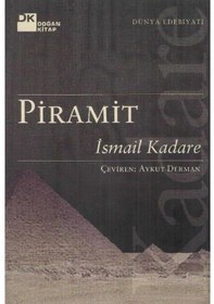Resim Piramit - Ismail Kadare - 1.Baskı 