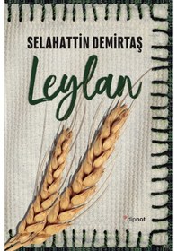 Resim Leylan - Selahattin Demirtaş - Dipnot 