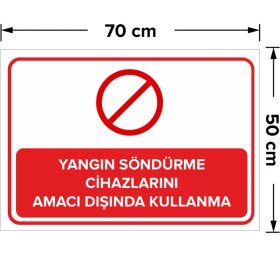 Resim New Jargon Yangın Söndürme Cihazlarını Amacı Dışında Kullanma Levhası - Sac Malzeme 50X70 cm 