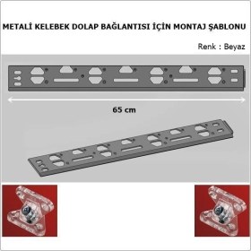 Resim Eym Metali Marka Kelebek Bağlantı Için Montaj Şablonu Cetvel 65 cm Beyaz 