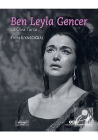 Resim Ben Leyla Gencer - Evin İlyasoğlu - Yapı Kredi Yayınları 