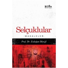Resim Selçuklular - Makaleler - Erdoğan Merçil - Bilge Kültür Sanat 