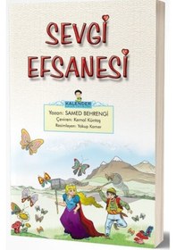 Resim Sevgi Efsanesi - Samed Behrengi - Kalender Çocuk Yayınları 