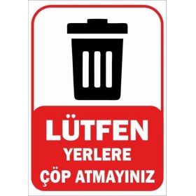 Resim Trafik ve Uyarı Levhaları (Lütfen Yerlere Çöp Atmayınız)A4 (21 cm x 29.7 Cm) Pvc 
