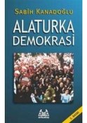 Resim Alaturka Demokrasi - Sabih Kanadoğlu - Arkadaş Yayıncılık 