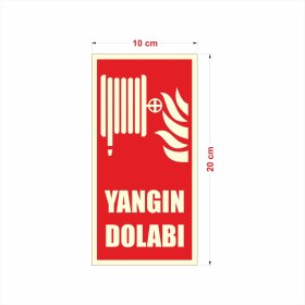 Resim Gala Tabela Fosforlu Yangın Dolabı Uyarı İkaz Tabelası 