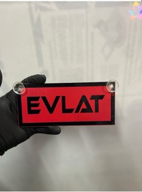 Resim Kırmızı Renk Üzeri Siyah Renk Evlat Yazılı Vantuzlu Cam Süsü 