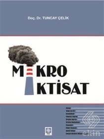 Resim Mikro İktisat - Tuncay Çelik - Ekin Basım Yayın 