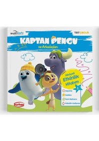 Resim TRT Çocuk-Kaptan Pengu ve Arkadaşları Hikayeli Etkinlik Kitabım - 1 - Reyha Cerit Bala - Burhan Yayıncılık 