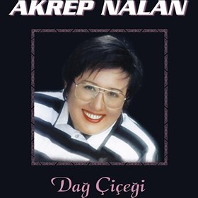 Resim Akrep Nalan - Dağ Çiçeği Plak 