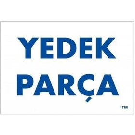 Resim Yedek Parça Uyarı Levhası 17,5x25 Kod:1788 