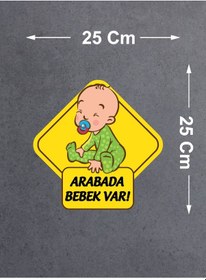 Resim Arabada Bebek Var Sticker - Araba Oto Motosiklet Karavan Sticker - 00170 25x25 Cm 