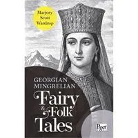 Resim Georgian - Mingrelian Fairy & Folk Tales 