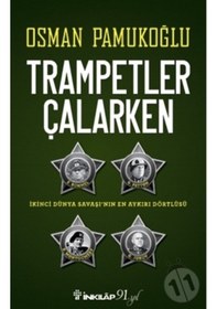 Resim Trampetler Çalarken - Osman Pamukoğlu - İnkılap Kitabevi 