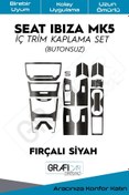 Resim GRAFİCAR Seat Ibiza Mk5 Iç Trim Kaplama Set / Fırçalı Siyah-çalıştırma Butonsuz 