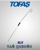Resim Tofaş Uyumlu SLX Yağ Çubu - SLX Motorlu Doğan Kartal Şahin Araçlar İçin 