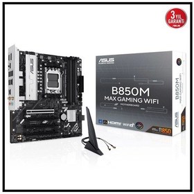 Resim Asus B850m Max Gamıng Wıfı Am5 Ddr5 8000mhz M.2 Hdmı Dp Matx Anakart 