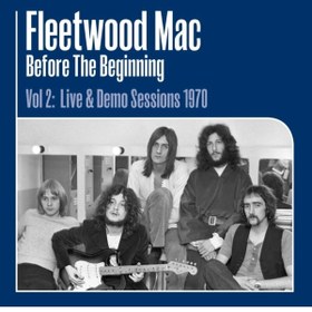 Resim Sony Music Yabancı Plak - Fleetwood Mac / Before The Beginning 1970 Vol.2 / Rare Live..(3lp) 