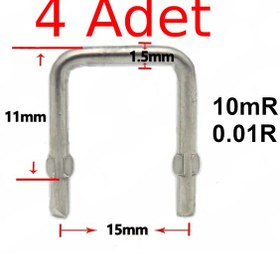 Resim 4 Adet 10mr 1.5mm X 15mm Constantan Şönt Direnç 