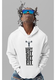 Resim Sevbano Dont Sit Get Fit Bodybuilding Fitness Baskılı Unisex Oversize Hoo beyaz 