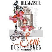 Resim Kitapstore Seni Düşünürken / Jill Mansell 
