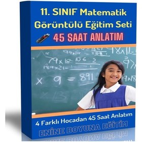 Resim 11. Sınıf Matematik Görüntülü Eğitim Seti 45 Saatlik Özel Anlatı 
