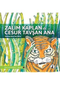 Resim Zalim Kaplan ile Cesur Tavşan Ana: Korkunun Aklına Fikir Gelirse - Dünya Çocuk Masalları 6 - Afganis- Misket Kitap 