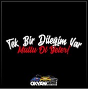 Resim OkyayWorks Tek Bir Dileği Var Mutlu Ol Yeter Sticker - Beyaz 