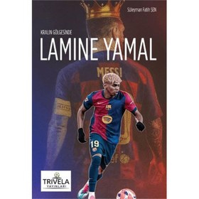 Resim Kralın Gölgesinde Lamine Yamal 