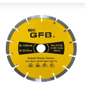 Resim Gfb Soketli Elmas Testere Mermer Beton Granit Asfalt Kesici 180 mm 