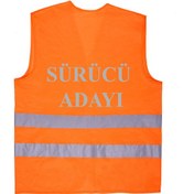 Resim SÜRÜCÜ ADAYI Yazılı Turuncu Renk Reflektörlü İkaz Yeleği x 3 Ade 