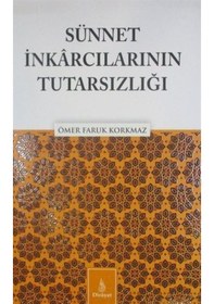 Resim Sünnet İnkarcılarının Tutarsızlığı - Ömer Faruk Korkmaz - Dirayet 