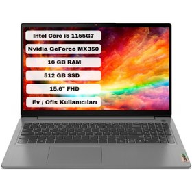 Resim Lenovo IdeaPad 3 15ITL6 82H80361TX Intel Core i5-1155G7 15.6" 16 GB RAM 512 GB MX350 FHD SSD FreeDOS Taşınabilir Bilgisayar 