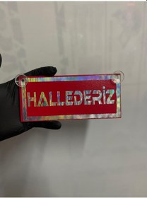 Resim Kırmızı Renk Üzeri Hologram Renk Hallederiz Yazılı Vantuzlu Cam Süsü 
