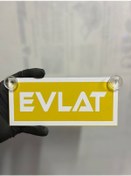 Resim Sarı Renk Üzeri Beyaz Renk Evlat Yazılı Vantuzlu Cam Süsü 