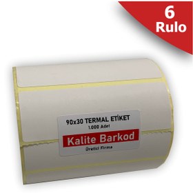 Resim 90X30 Termal Etiket 6 Rulo Barkod Etiketi Kalite Barkod 