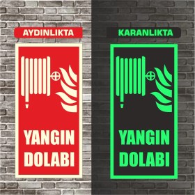 Resim Gala Tabela Fosforlu Yangın Dolabı Uyarı İkaz Tabelası 