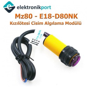 Resim MZ80 Kızılötesi Cisim Algılama Sensörü E18-D80NK 