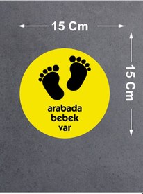 Resim Arabada Bebek Var Sticker - Araba Oto Motosiklet Karavan Sticker - 00001 15x15 Cm 