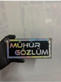 Resim Siyah Renk Üzeri Hologram Renk Mühür Gözlüm Yazılı Vantuzlu Cam Süsü 