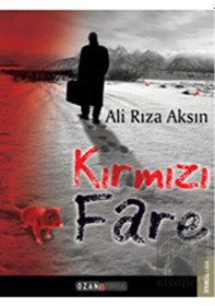Resim Kırmızı Fare - Ali Rıza Aksın - Ozan Yayıncılık 