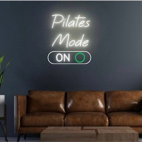 Resim Pilates Mode On Yazılı Neon Tabela Beyaz 
