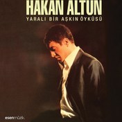 Resim Hakan Altun - Yaralı Bir Aşkın Öyküsü Plak 