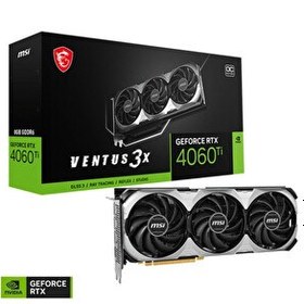 Resim MSI GeForce RTX 4060 Ti Ventus 3X E 8G OC GDDR6 128 Bit Gaming Oyuncu Ekran Kartı 