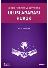 Resim Temel Metinler ve Davalarla Uluslararası Hukuk/yusuf Aksar 