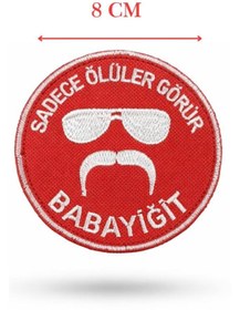 Resim SINGLE SWORD ''SADECE ÖLÜLER GÖRÜR BABAYİĞİT'' Yazılı Cırtlı Nakış Arma, Patch, Peç Model 